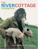 River Cottage Cookbook 2008 9781580089098 Front Cover