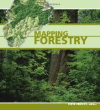 Mapping Forestry 2010 9781589482098 Front Cover