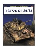 T-34/76 and T-34/85 2001 9781841762098 Front Cover