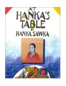 At Hanka's Table 2004 9781891105098 Front Cover