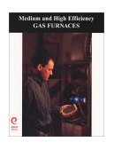 Hvac/R Professional's Field Guide to Medium and High Efficiency Gas Furnaces  cover art