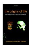 Origins of Life From the Birth of Life to the Origin of Language cover art