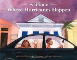 Place Where Hurricanes Happen 2010 9780375856099 Front Cover