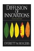 Diffusion of Innovations, 5th Edition 5th 2003 9780743222099 Front Cover