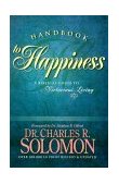 Handbook to Happiness A Biblical Guide to Victorious Living cover art