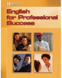 English for Professional Success: Professional English 2006 9781413030099 Front Cover