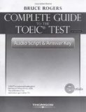 Complete Guide to the TOEIC Test: Audio Script and Answer Key 3rd 2006 Revised  9781424003099 Front Cover