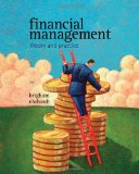 Financial Management Theory and Practice 13th 2010 9781439078099 Front Cover