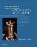 Workbook to Accompany the Complete Musician: Writing and Analysis