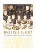 British Food An Extraordinary Thousand Years of History cover art