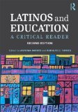 Latinos and Education A Critical Reader 2nd 9780415537100 Front Cover