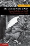 Chinese People at War Human Suffering and Social Transformation, 1937-1945 cover art