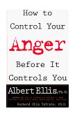 How to Control Your Anger Before It Controls You 2000 9780806520100 Front Cover