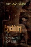 Psychiatry The Science of Lies cover art