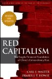 Red Capitalism The Fragile Financial Foundation of China's Extraordinary Rise cover art
