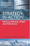 Strategy-In-Action Marrying Planning, People and Performance  9781491031100 Front Cover