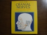 Cranial Nerves Gross Anatomy and Clinical Comments  9781556640100 Front Cover