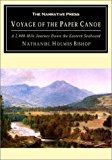 Voyage of the Paper Canoe A 2,000-Mile Journey Down the Inland Waterways of the Eastern Seaboard 2004 9781589761100 Front Cover