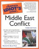 Complete Idiot's Guide to Middle East Conflict 3rd 9781592574100 Front Cover