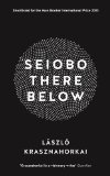 Seiobo There Below  9781781255100 Front Cover