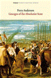Lineages of the Absolutist State 2013 9781781680100 Front Cover