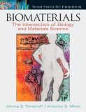 Biomaterials The Intersection of Biology and Materials Science