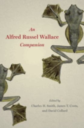 Alfred Russel Wallace Companion  9780226622101 Front Cover