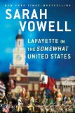 Lafayette in the Somewhat United States  9780399573101 Front Cover