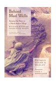 Behind Mud Walls Seventy-Five Years in a North Indian Village cover art