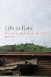 Life in Debt Times of Care and Violence in Neoliberal Chile