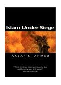 Islam under Siege Living Dangerously in a Post- Honor World  9780745622101 Front Cover