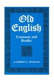 Old English Grammar and Reader cover art