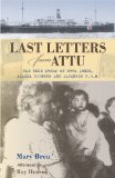 Last Letters from Attu The True Story of Etta Jones, Alaska Pioneer and Japanese POW  9780882408101 Front Cover