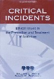 Critical Incidents : Ethical Issues in the Prevention and Treatment of Addiction cover art