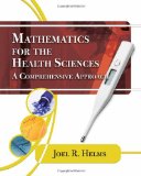 Mathematics for Health Sciences A Comprehensive Approach