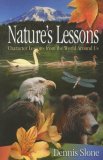 Nature's Lessons Character Lessons from the World Around Us 2006 9781599510101 Front Cover