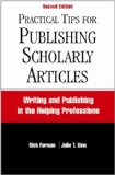 Practical Tips for Publishing Scholarly Articles Writing and Publishing in the Helping Professions cover art