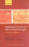 Fighting Poverty in the US and Europe A World of Difference cover art