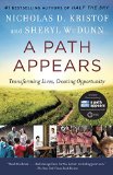 Path Appears Transforming Lives, Creating Opportunity  9780345805102 Front Cover