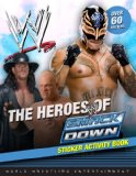 Heroes of SmackDown Sticker Activity Book 2011 9780448456102 Front Cover