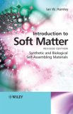 Introduction to Soft Matter Synthetic and Biological Self-Assembling Materials cover art