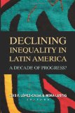 Declining Inequality in Latin America A Decade of Progress? cover art