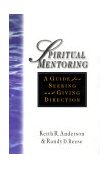 Spiritual Mentoring A Guide for Seeking and Giving Direction cover art