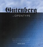 From Gutenberg to Opentype An Illustrated History of Type from the Earliest Letterforms to the Latest Digital Fonts cover art