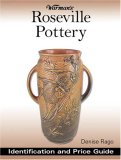 Roseville Pottery Identification and Price Guide 2nd 2007 9780896895102 Front Cover