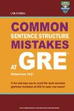 Columbia Common Sentence Structure Mistakes at Gre 2012 9780988019102 Front Cover