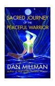 Sacred Journey of the Peaceful Warrior  cover art