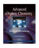 Advanced Organic Chemistry- Reaction Mechanisms cover art