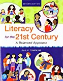 Literacy for the 21st Century A Balanced Approach 7th 9780134813103 Front Cover