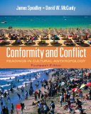 Conformity and Conflict Readings in Cultural Anthropology 14th 9780205234103 Front Cover